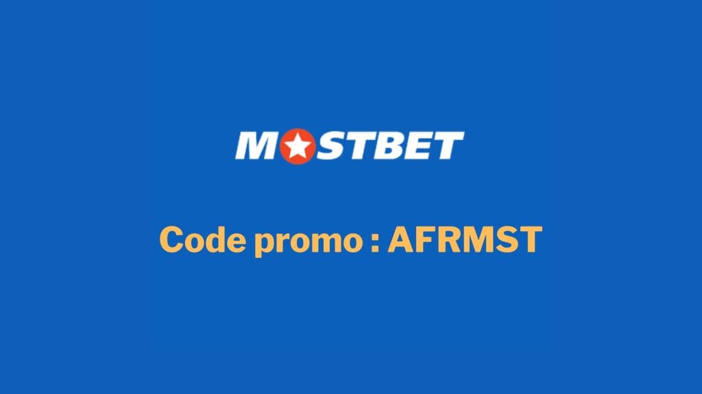 Profitez d'un bonus de bienvenue grâce au code promo Mostbet