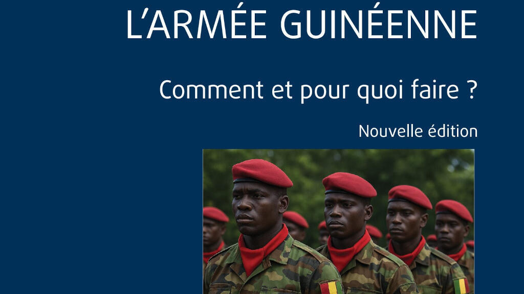 Couverture du livre « L'Armée guinéenne comment et pour quoi faire ? » de Mamadou Aliou Barry.