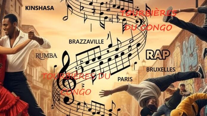 rumba rap kin brazza paris bruxelles Tourbière du Congo rumba rap kin brazza paris bruxelles Tourbière du Congo